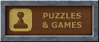 Puzzles and Games