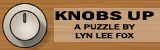 Knobs Up